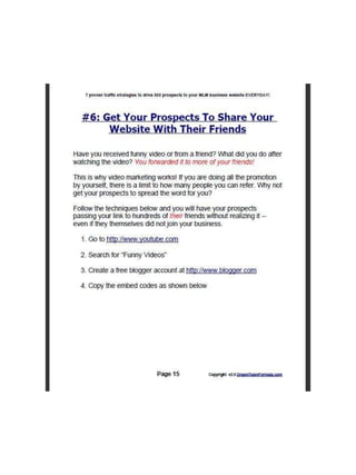 7 Proven Traffic Strategies That Will Drive 500 Prospects To Your MLM Website Every Single Day!
