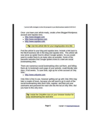 7 Proven Traffic Strategies That Will Drive 500 Prospects To Your MLM Website Every Single Day!
