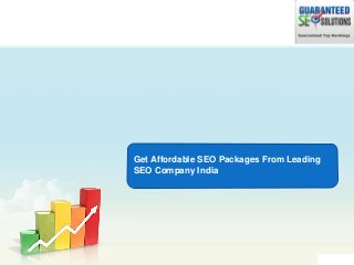 Get Affordable SEO Packages From Leading
SEO Company India
 