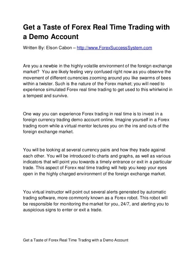 Get A Taste Of Forex Real Time Trading With A Demo Account - 
