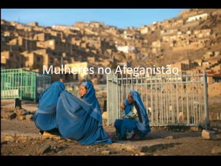 Mulheres no Afeganistão
 