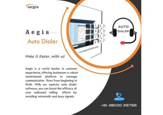 Get Auto Dialer Aegis with excellent features in Bharat
