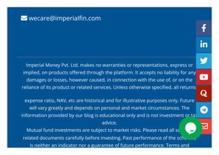  wecare@imperialfin.com
Imperial Money Pvt. Ltd. makes no warranties or representations, express or
implied, on products ...