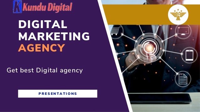 DIGITAL
MARKETING
AGENCY
Get best Digital agency
P R E S E N T A T I O N S
 