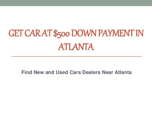 Cheap Used Cars From Down In Atlanta Cheap Used Cars From Down In Atlanta
