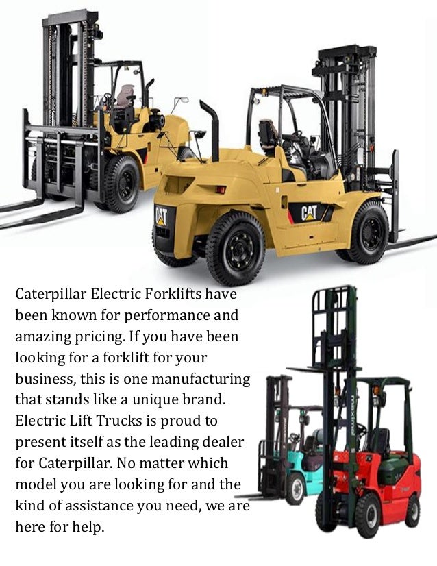 Get Caterpillar Electric Forklifts