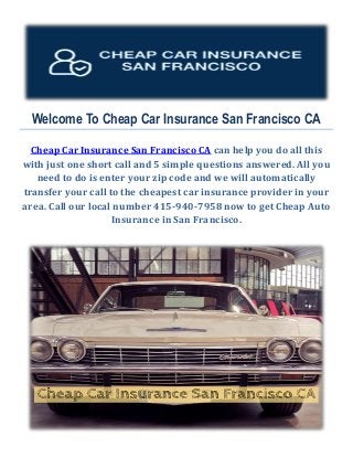 Get Cheap Auto Insurance in San Francisco, CA