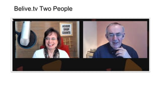 Belive.tv Two People
 