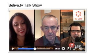 Belive.tv Talk Show
 