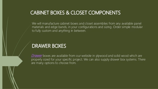Get Custom Kitchen Cabinet Box Component