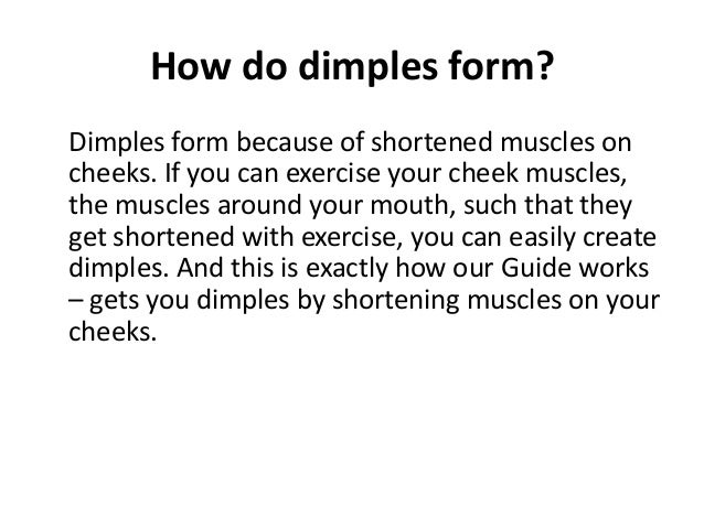 get dimples naturally without surgery how do dimples form
