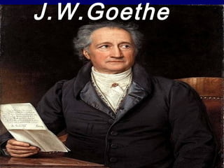J.W.Goethe