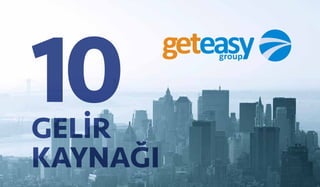 10GELİR
KAYNAĞI
 