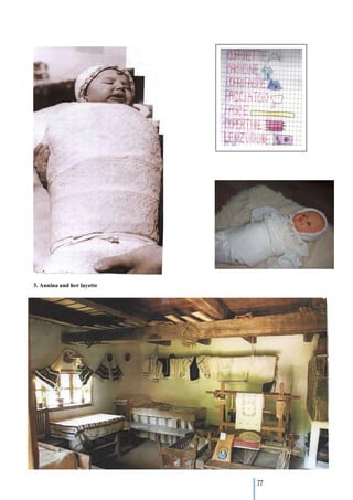 3. Annina and her layette




       Come Maria anche noi abbiamo realizzato copertine con un telaio di carta.




      Like Maria we made some little blankets with our cardboard looms!




                                                                                   77
 