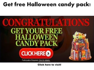 Get free Halloween candy pack!




           Click here to visit!
 