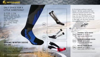 01
Thermal Tech Socks
£44.97 for 3 pairs
Item code: A470349D
TOURING SUMMER Socks
£44.97 for 3 pairs
Item code: A470408D
R...