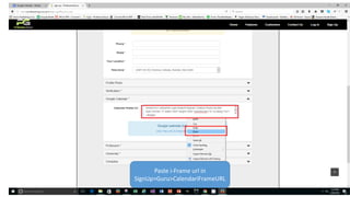 Paste i-Frame url in
SignUp>Guru>CalendariFrameURL
