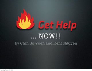 ... NOW!!
                          by Chin Su Yuen and Kent Nguyen




Tuesday, March 17, 2009
 