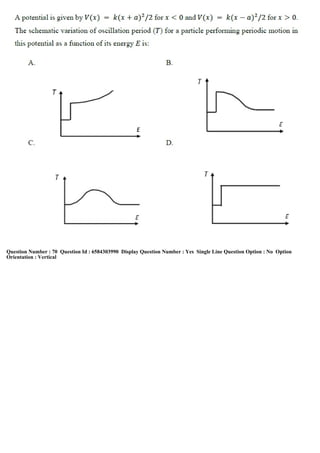 Question Number : 70 Question Id : 6584303990 Display Question Number : Yes Single Line Question Option : No Option
Orientation : Vertical
 