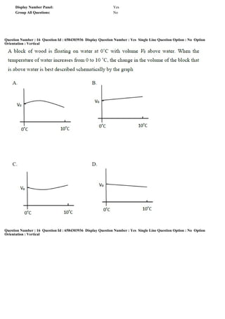 Display Number Panel: Yes
Group All Questions: No
Question Number : 16 Question Id : 6584303936 Display Question Number : Yes Single Line Question Option : No Option
Orientation : Vertical
Question Number : 16 Question Id : 6584303936 Display Question Number : Yes Single Line Question Option : No Option
Orientation : Vertical
 