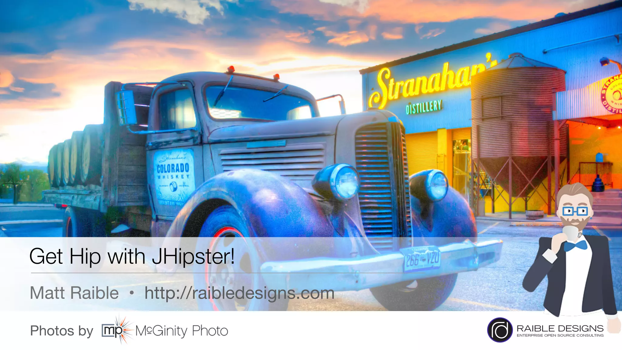 Photos by Get Hip with JHipster! Matt Raible • http://raibledesigns.com 