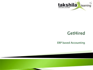 ERP based Accounting
 