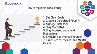 Consistency Leads to Success : Consistency Leads to Success | PDF