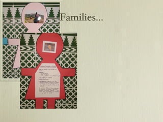 Families... 