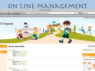 On line management 