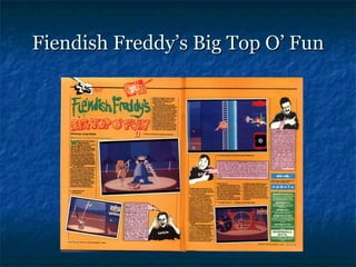 Fiendish Freddy’s Big Top O’ Fun
 