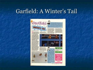 Garfield: A Winter’s Tail
 