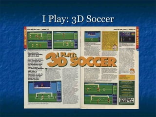 I Play: 3D Soccer
 