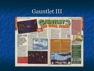 Gauntlet III
 