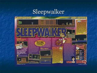 Sleepwalker
 