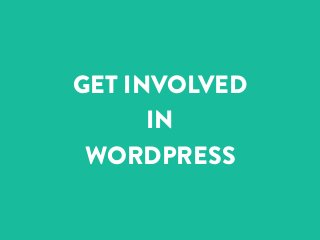 Get Involved in WordPress Slide 1