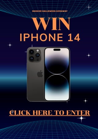 CLICK HERE TO ENTER
WIN
IPHONE 14
MASSIVE HALLOWEEN GIVEAWAY
 
