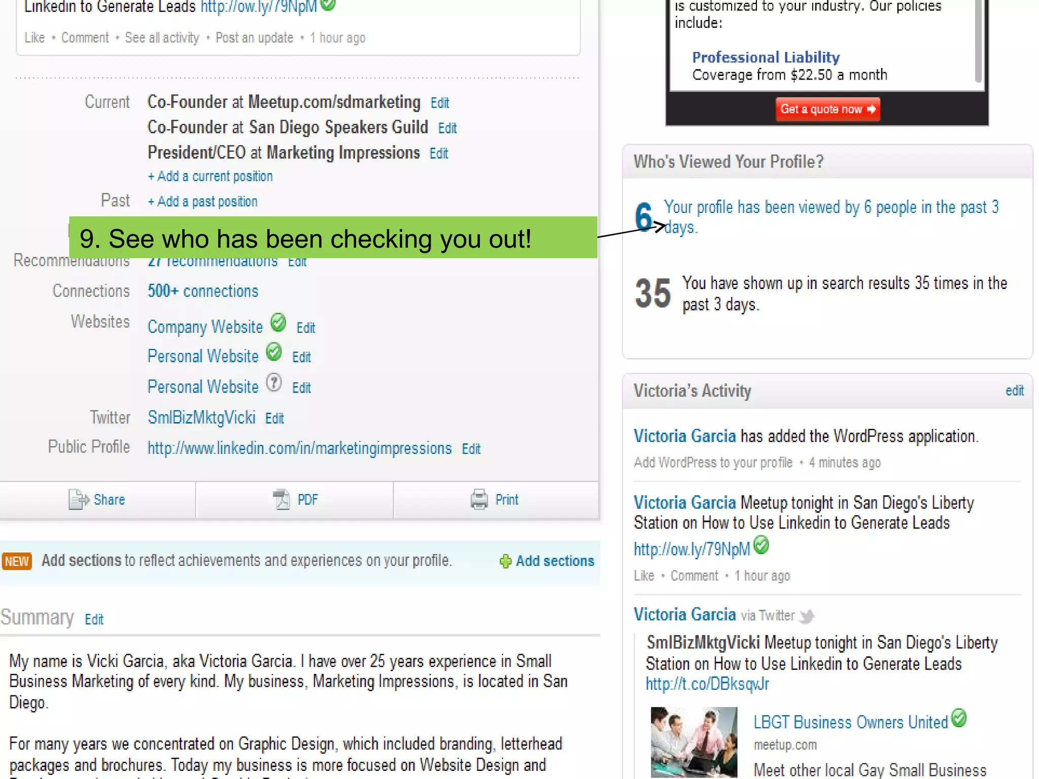 9. See who has been checking you out! 