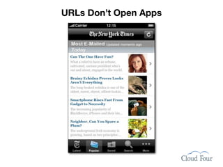 URLs Don’t Open Apps
 