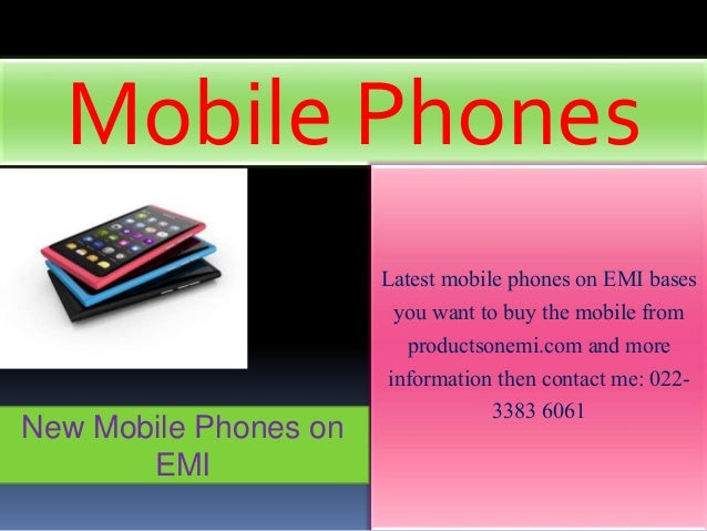 i want mobile on emi without credit card