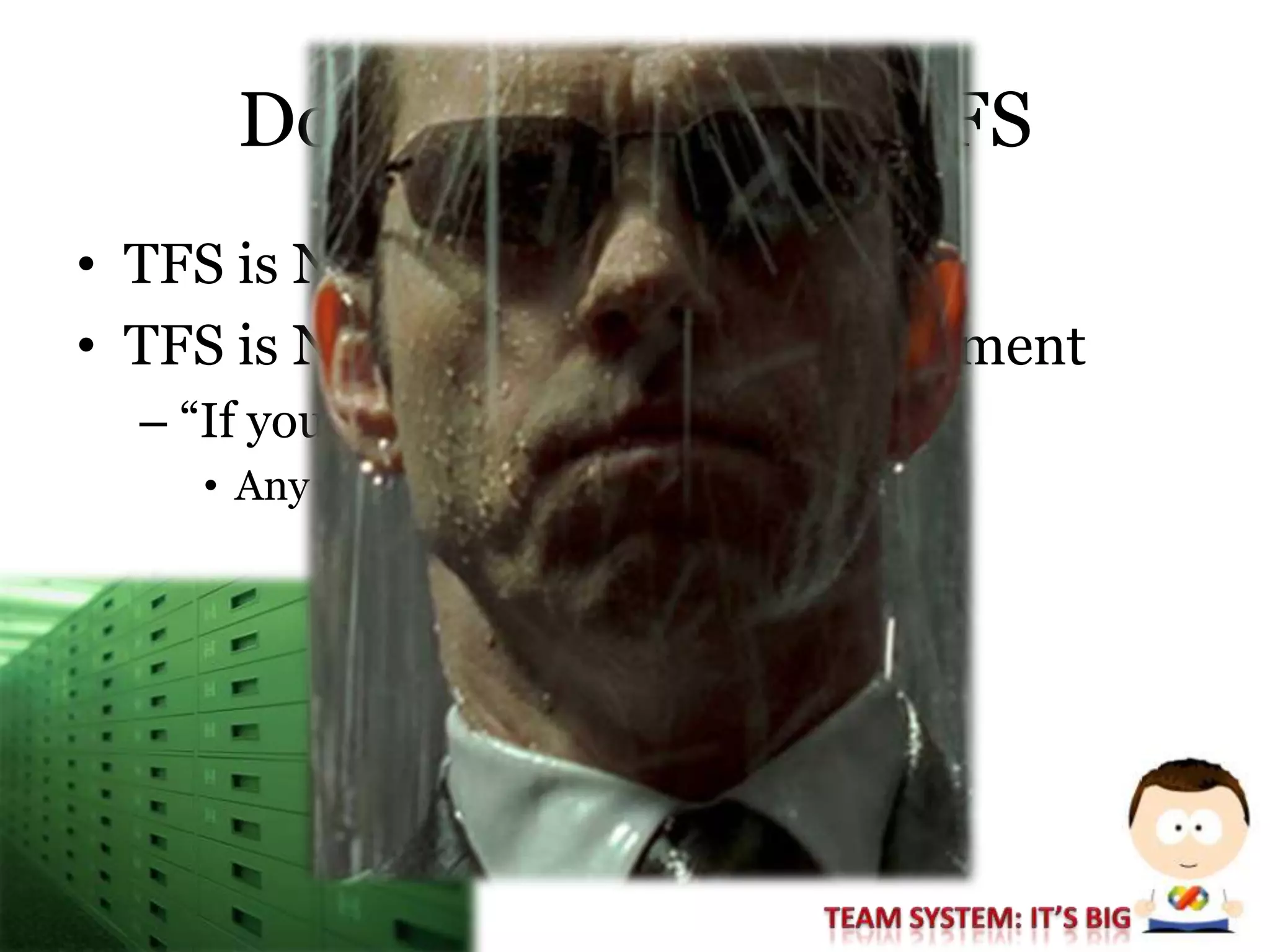 PHX Session #6: More Bang for Your Buck: Getting the Most out of Team Foundation Server