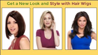Get a New Look and Style with Hair Wigs
 