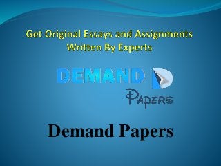 Demand Papers
 
