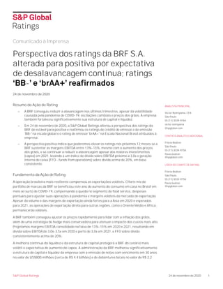 S&P Global Ratings 24 de novembro de 2020 1
ANALISTA PRINCIPAL
Victor Nomiyama, CFA
São Paulo
55 (11) 3039-9764
victor.nom...