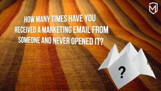 Get People to Open your Emails