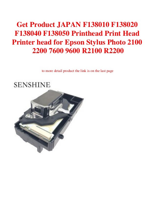 Print Head Printhead F138050 For E PSON 7600 9600 R2100 R2200 2100 2200