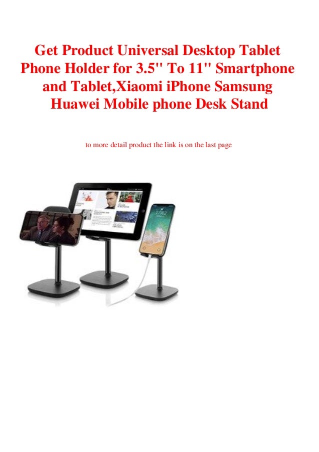 Get Product Universal Desktop Tablet Phone Holder For 3 5 To 11 Smart
