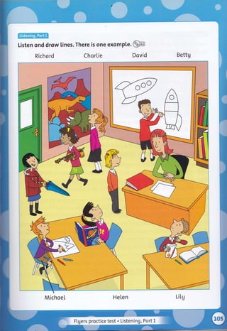 *Hq;5;ffi-Effil_E:i:*
Listen ond drow tines. There is one exomple .@
Richo rd ChorLie Dovid Bettg
ri
i{
FLgers proctice test . Listening, Port L
Michoet
 