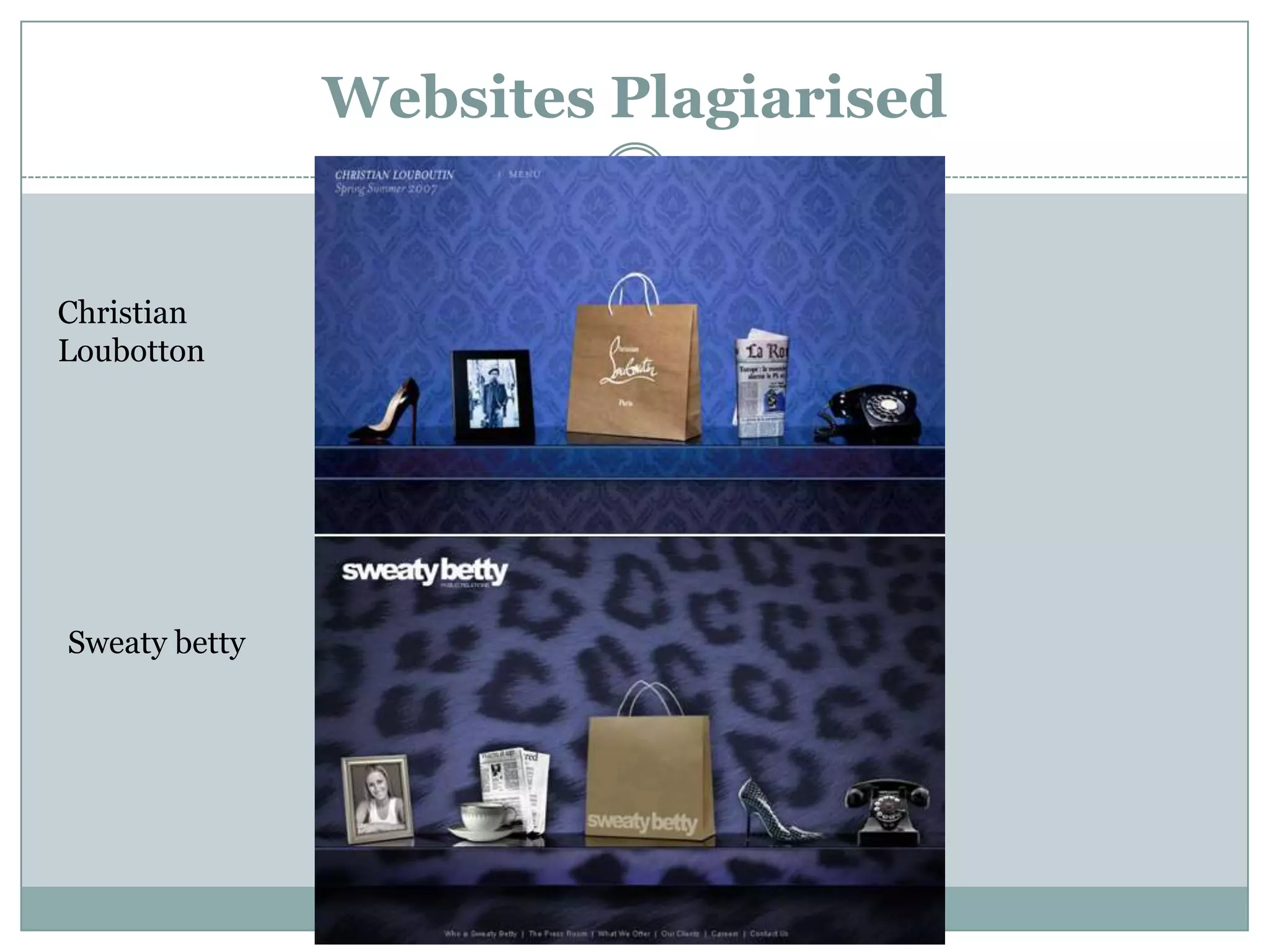 Websites Plagiarised


Christian
Loubotton




Sweaty betty
 