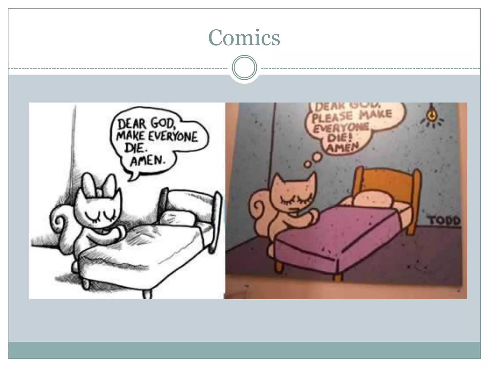 Comics
 