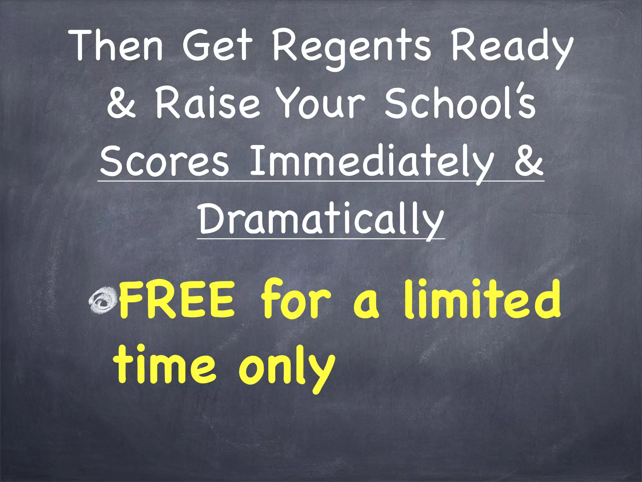 Get regents ready raise your school's regents scores.
